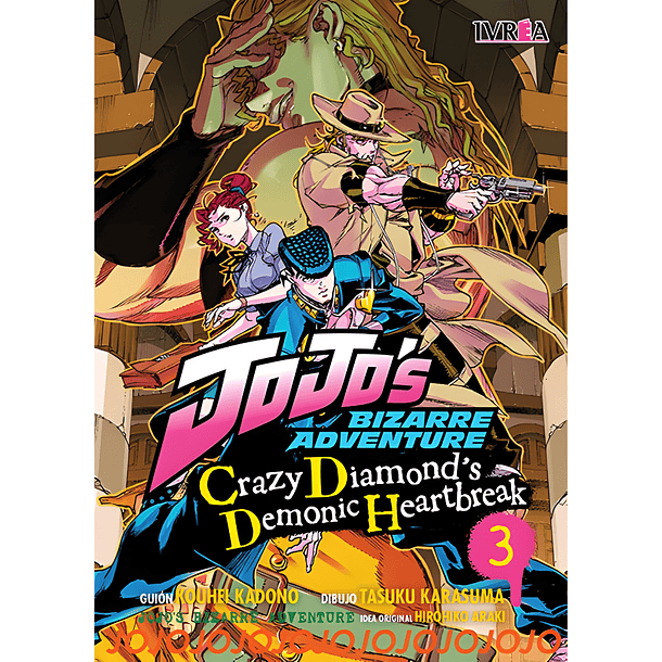 Jojo's Bizarre Adventure Crazy Diamond's Demonic Heartbreak 03 (Tomo Final)