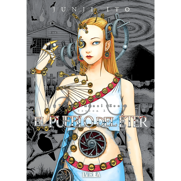 Junji Ito - El Pueblo del Éter