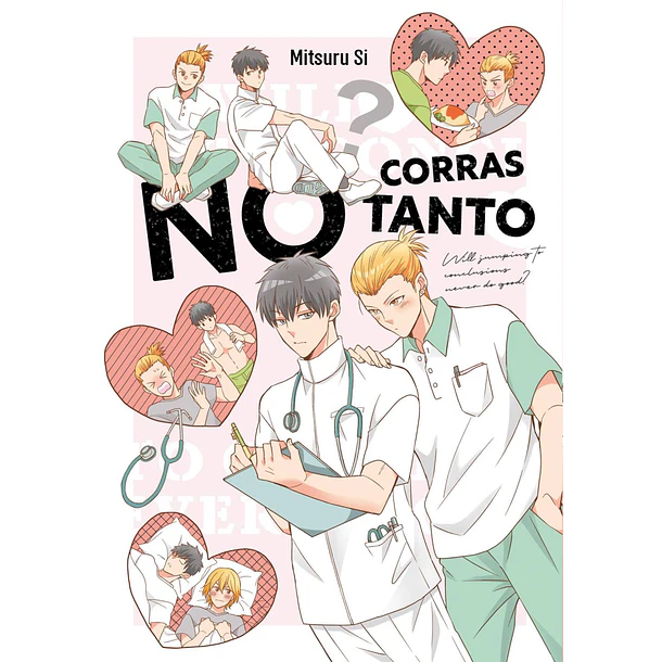 No corras tanto