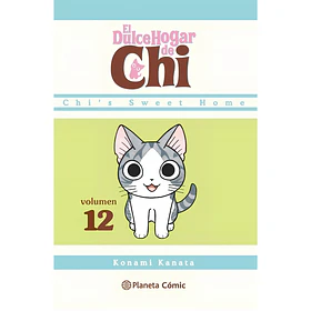 El dulce hogar de Chi 12 (Tomo Final)