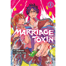Marriage Toxin 02