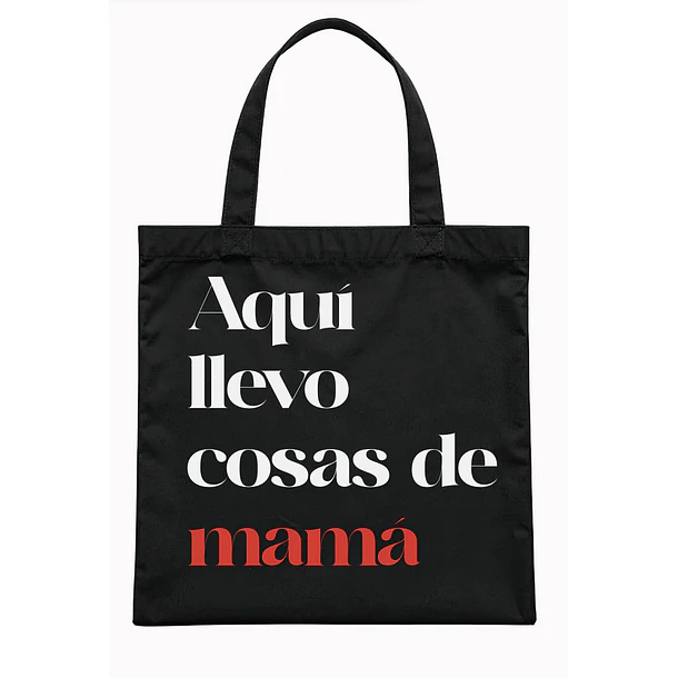 Tote bag Cosas de Mamá 1