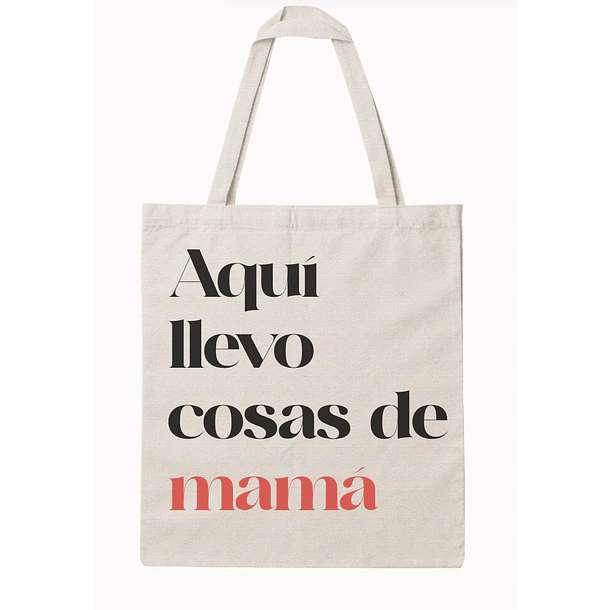 Tote bag Cosas de Mamá 2