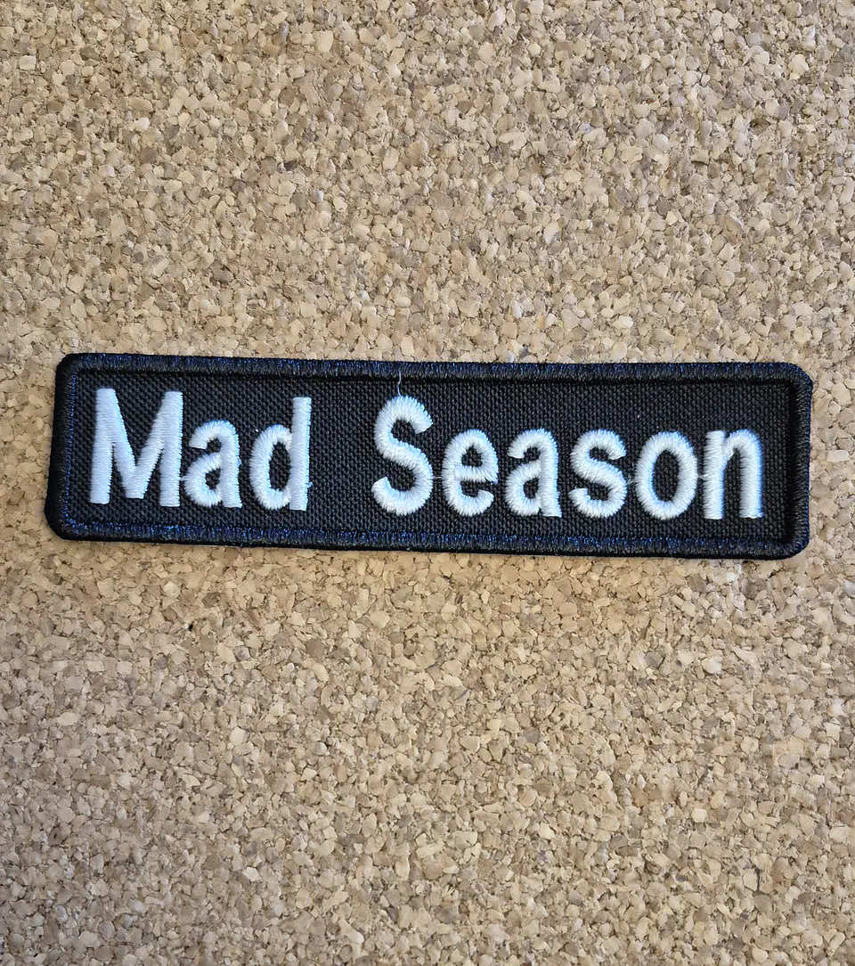 Mad Season Patch - Embroidered (Iron-on) 1