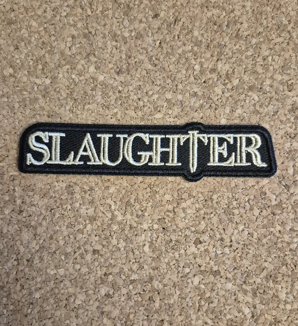 Slaughter Patch - Embroidered (Iron-on) 1