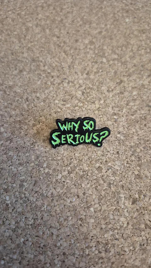 Pin The Joker - Why So Serious? (Single Clutch) 