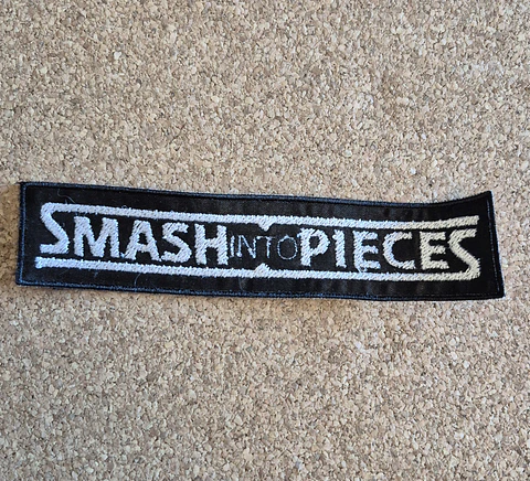 Smash Into Pieces Patch - Embroidered (Sew-on) 
