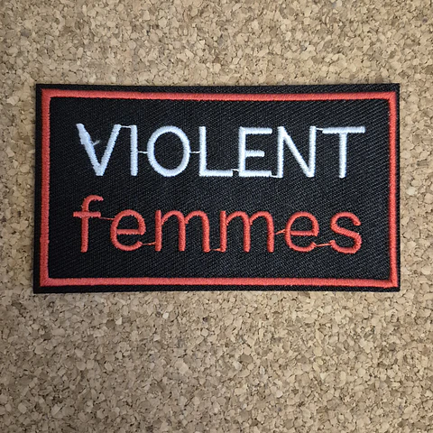 Violent Femmes Patch - Embroidered (Iron-on)