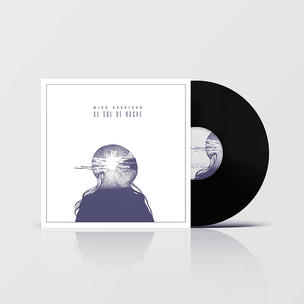 Miss Garrison - Al Sol De Noche (Vinilo) 