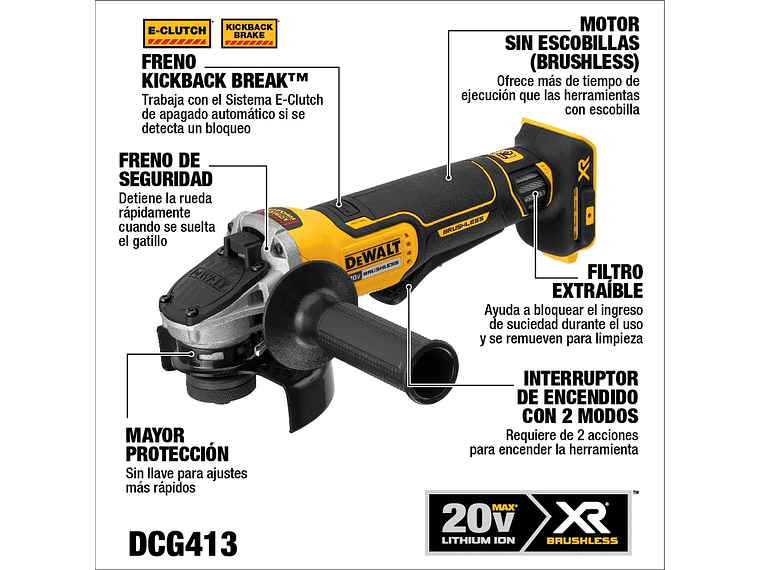 ESMERIL ANGULAR DEWALT 4-1/2 20 V SIN BATERÍA DCG413B 2