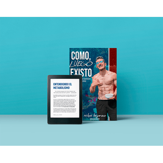COMO, LUEGO EXISTO: La única guía nutrición que necesitas