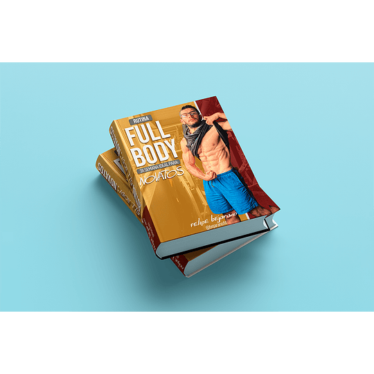 ANTES - RUTINA FULL BODY: NOVATOS - 3X SEMANA