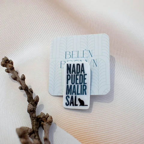 Pin "Nada puede malir sal"