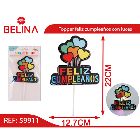 Topper corazones feliz cumpleaños con luces 12.7x22cm