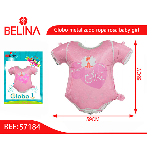 Globo metalizado ropa baby girl 59x58cm