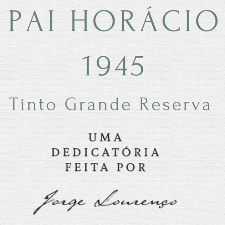 PAI HORÁCIO - 1945 EDIÇÃO ESPECIAL TINTO GRANDE RESERVA - VINILOURENÇO  3