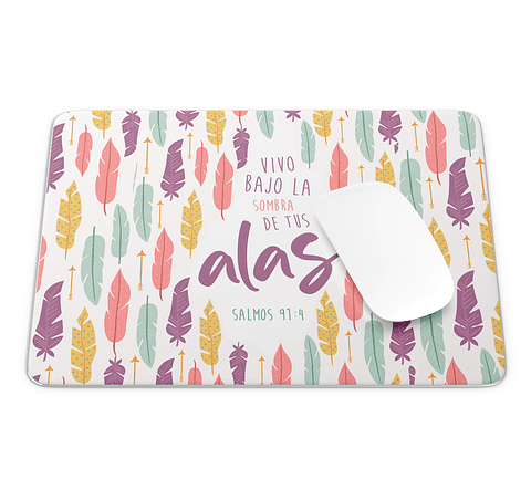 Mouse Pad Vivo bajo la sombra de tus alas