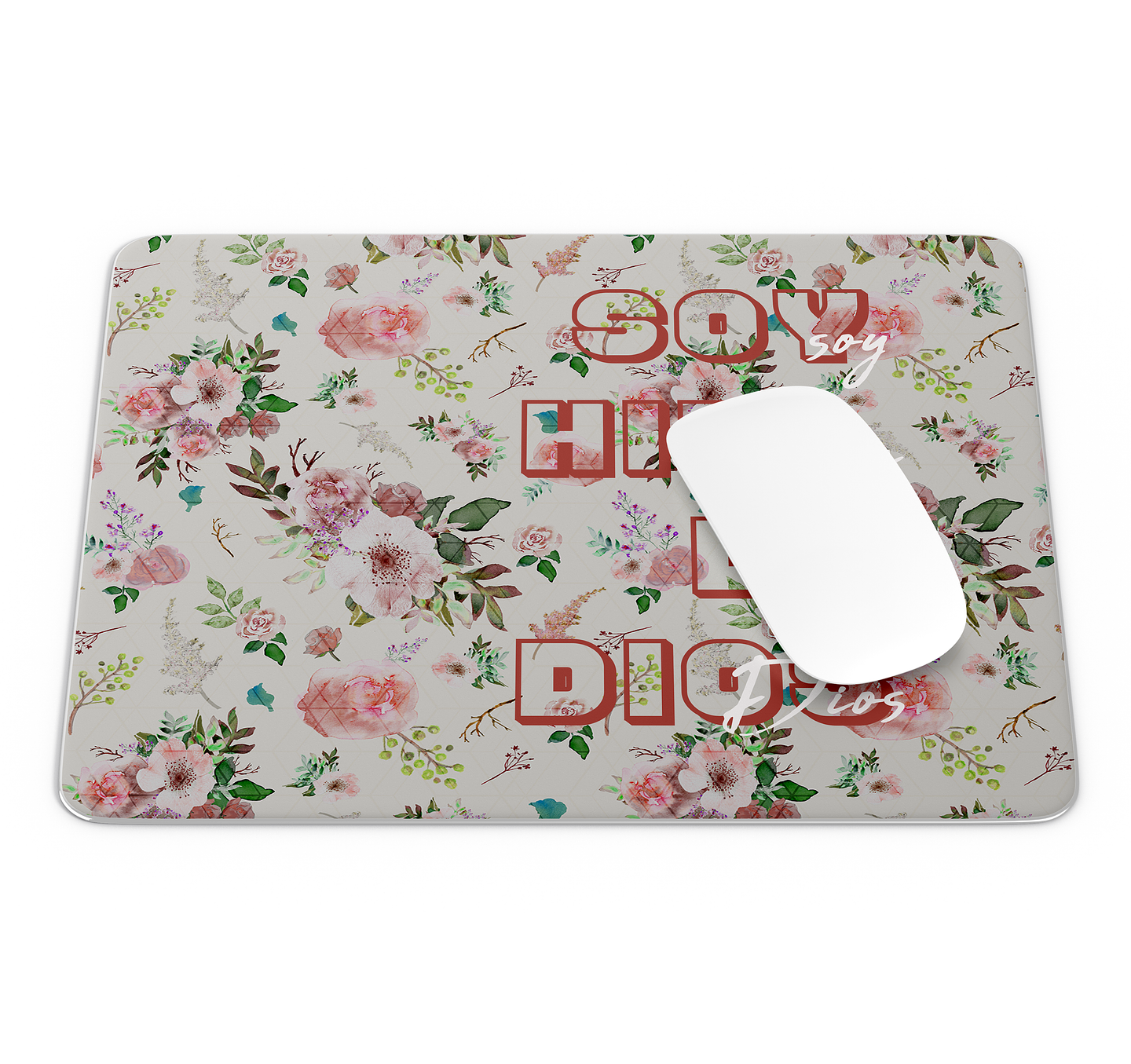 Mouse Pad Soy hija de Dios 1