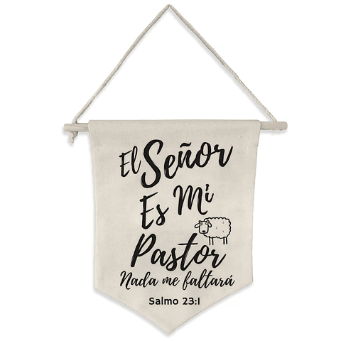 Banderín Decorativo "El Señor es mi Pastor"