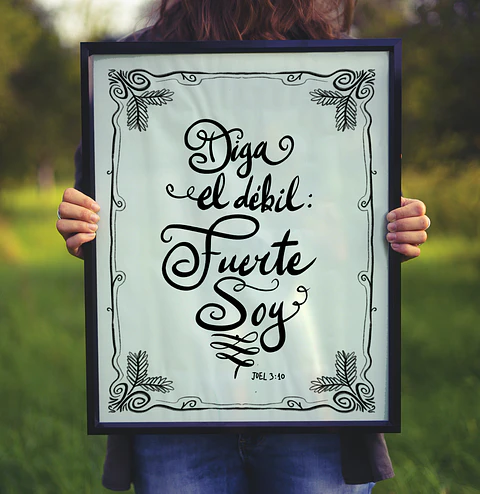 Cuadro Diga el débil fuerte soy