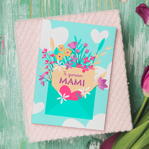 Tarjeta te queremos Mami