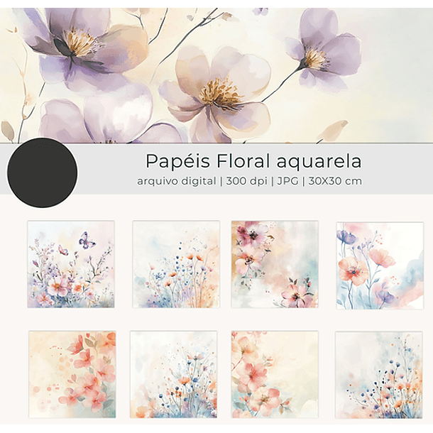 Kit Digital Papéis Floral Aquarela - TUTTI 2