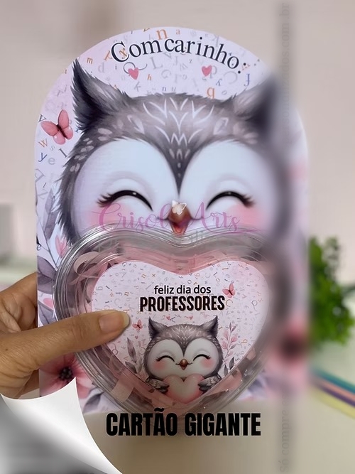 ARQUIVO DIA DOS PROFESSORES CARTÃO GIGANTE CORUJINHA - CRISOLART 1