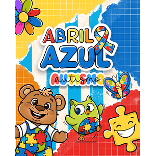 Arquivo Abril Azul Autismo Kit Digital 