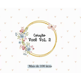 Arquivo Kit Digital Coleção Você