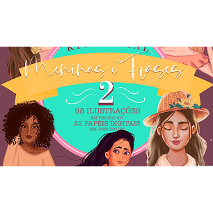 Arquivo Kit Digital Meninas e Frases