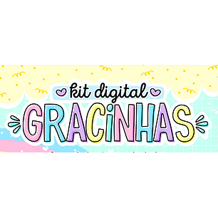 Arquivo Kit Digital Gracinhas 