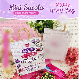 Arquivo Dia da Mulher Mini Sacola 