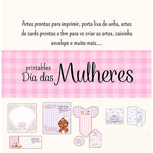 Arquivo Dia da Mulher Combo Printables