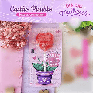 Arquivo Dia da Mulher Cartão Pirulito 