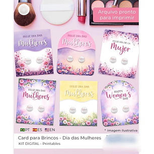 Arquivo Dia da Mulher Kit Card Brinco 