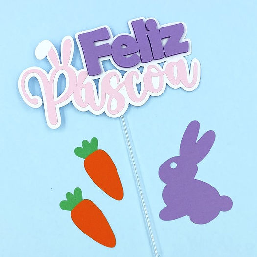 Arquivo Páscoa Topo de Bolo Feliz Páscoa  1