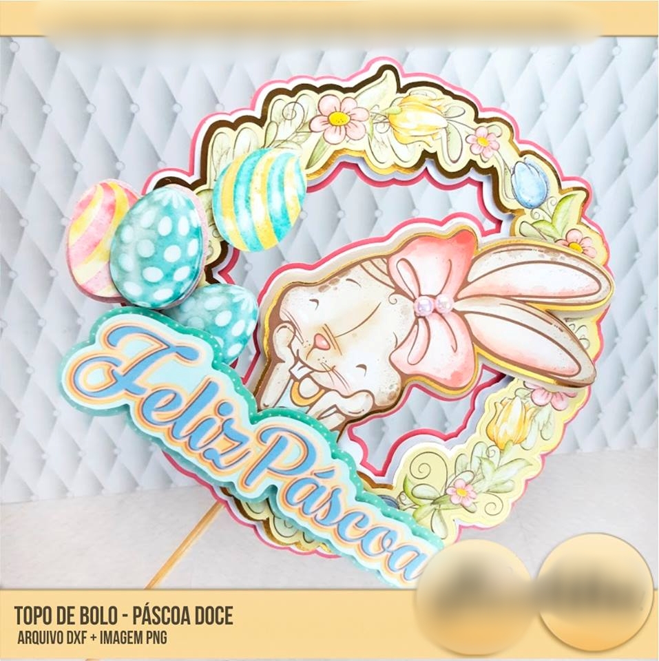 Arquivo Páscoa Topo de Bolo Páscoa Doce 1