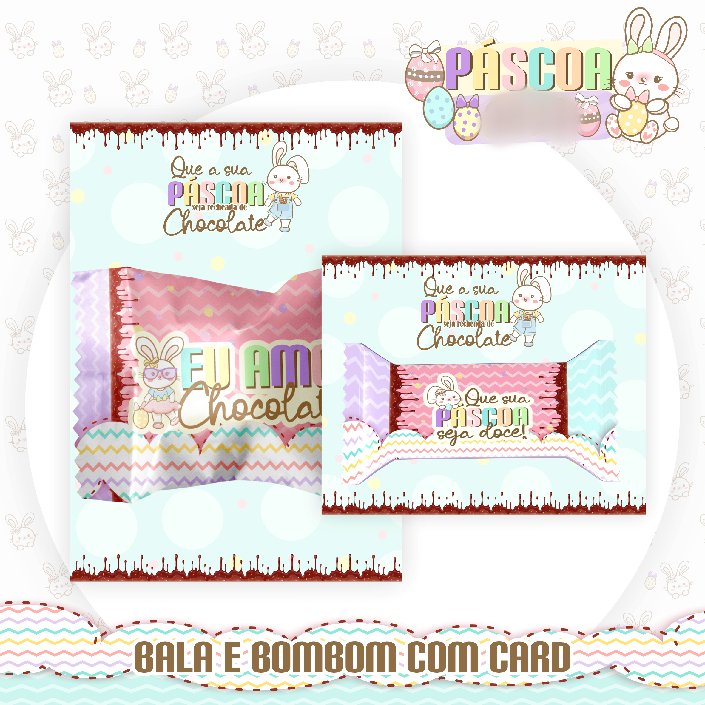 Arquivo Páscoa Bala e Bombom com Card  1