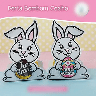 Arquivo Páscoa Porta Bombom Coelhinho 