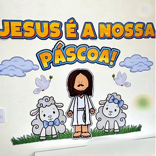 Arquivo Páscoa Painel Jesus é a Nossa Páscoa 