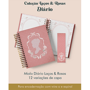 Arquivo Diário Coleção Laços e Rosas Wireo
