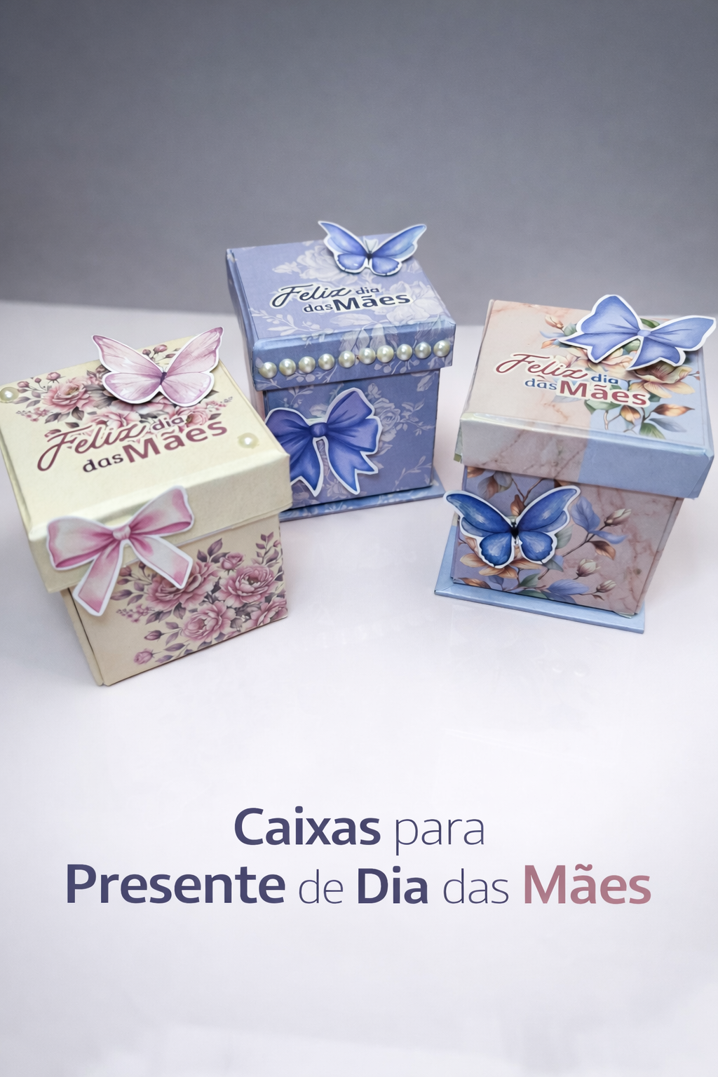 Arquivo Caixinha Cartonada Coleção Amor de Mãe 11