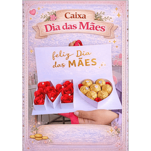 Arquivo Dia das Mães Molde Caixa