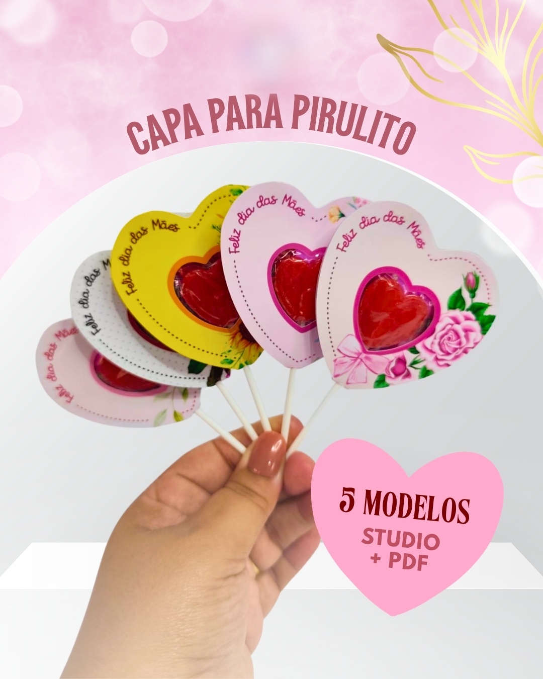 Arquivo Dia das Mães Card Capa Pirulito de Coração 1