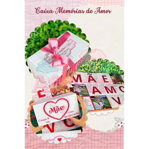Arquivo Dia das Mães Caixa Memórias de Amor