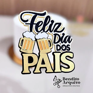 Arquivo Dia dos Pais Topo Feliz Dia dos Pais Cerveja