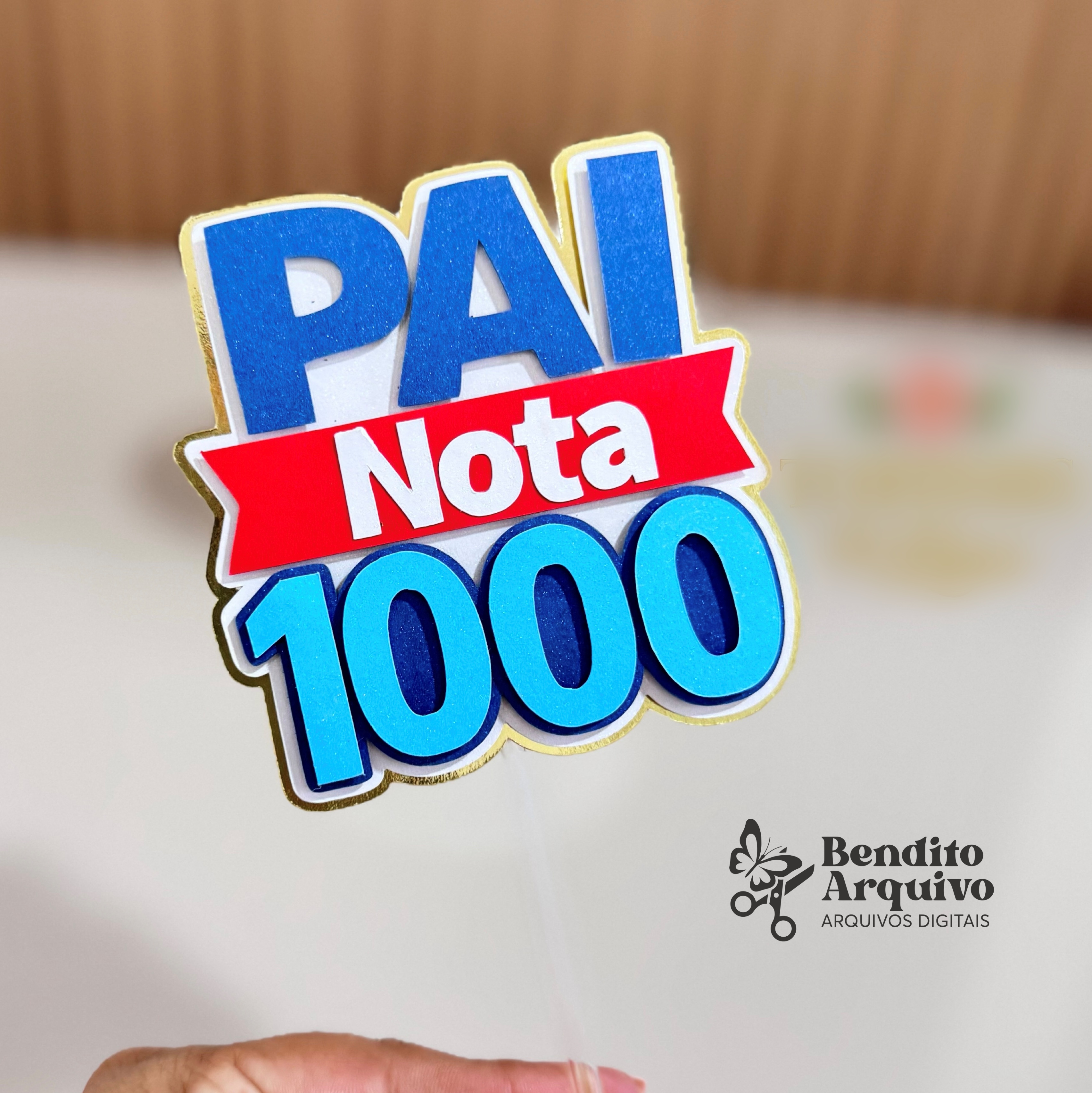 Arquivo Dia dos Pais Topo Pai Nota 1000 1