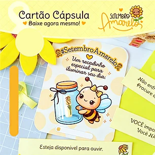 Arquivo Setembro Amarelo Cartão Cápsula Recadinho