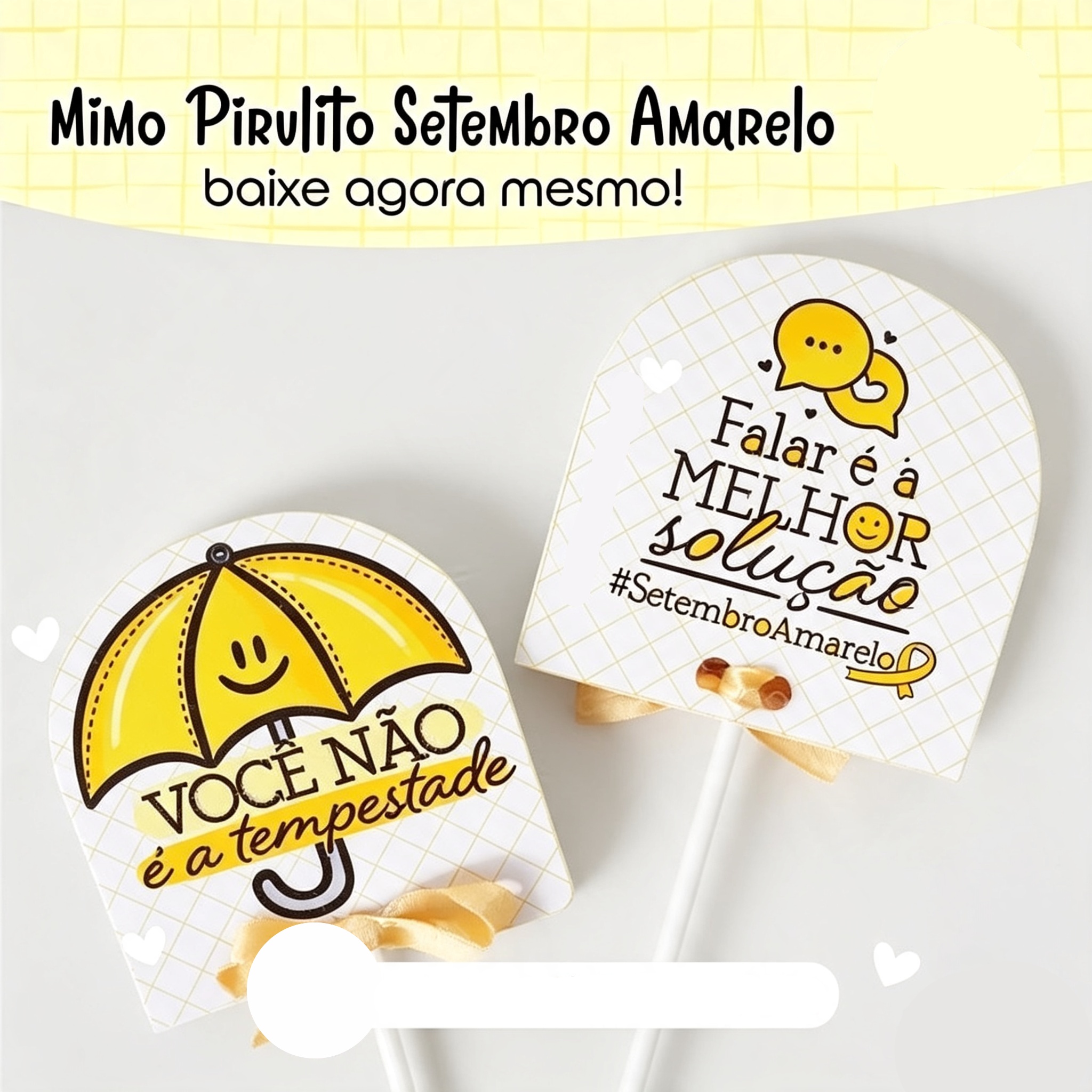 Arquivo Setembro Amarelo Mimo Pirulito 1