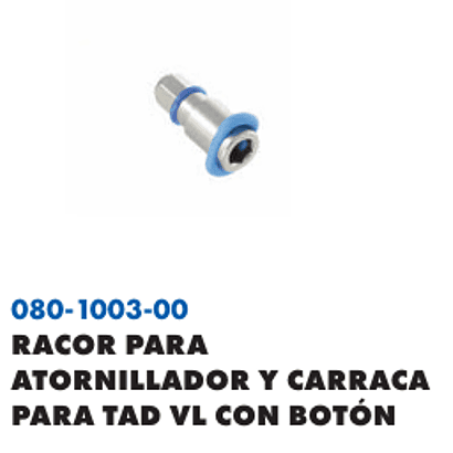 RACOR PARA ATORNILLADOR Y CARRACA PARA TAD VL CON BOTON